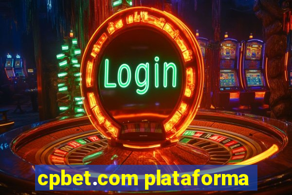 cpbet.com plataforma